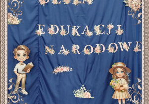 dekoracja tematyczna - dzień edukacji narodowej