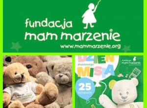 Światowy Dzień Pluszowego Misia z Fundacją „Mam Marzenie” - nasi darczyńcy