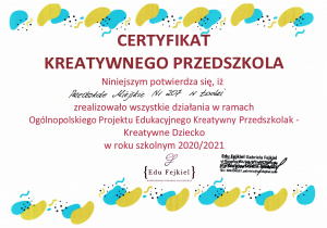 certyfikat kreatywnego przedszkolaka - edycja 2020/2021
