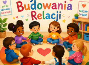 Tydzień Budowania Relacji w "Biedroneczkach"